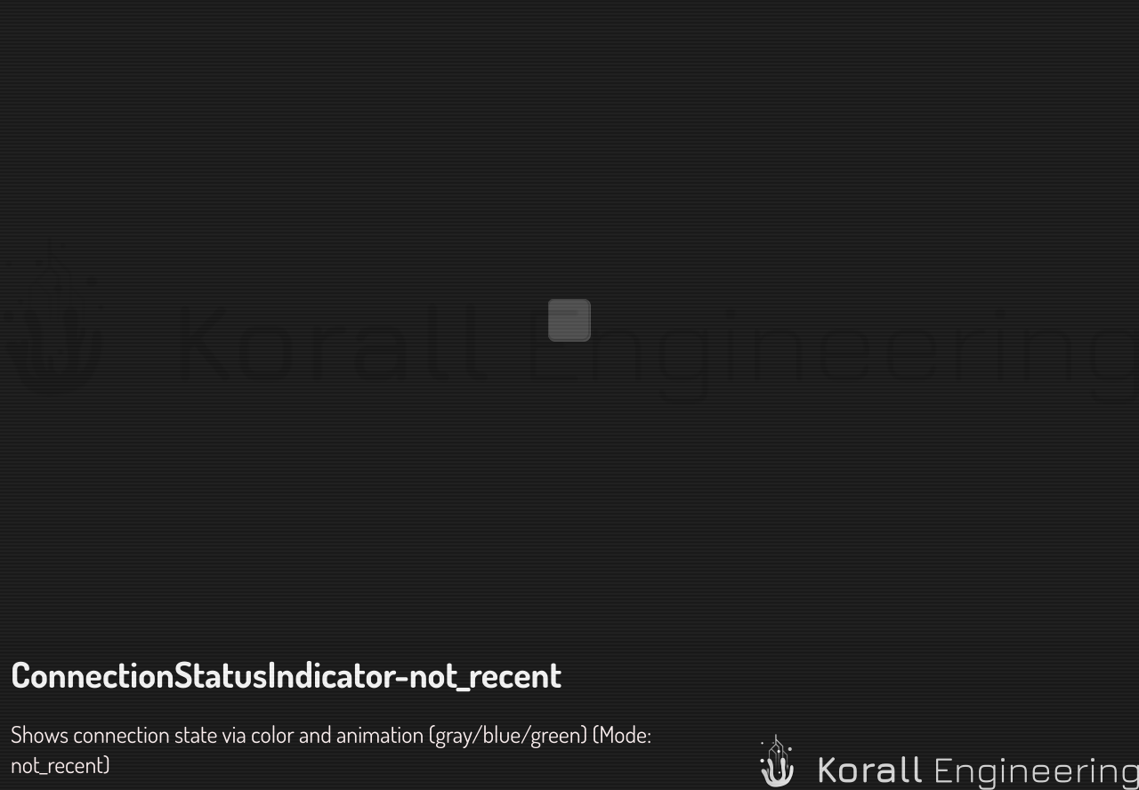ConnectionStatusIndicator in not_recent mode