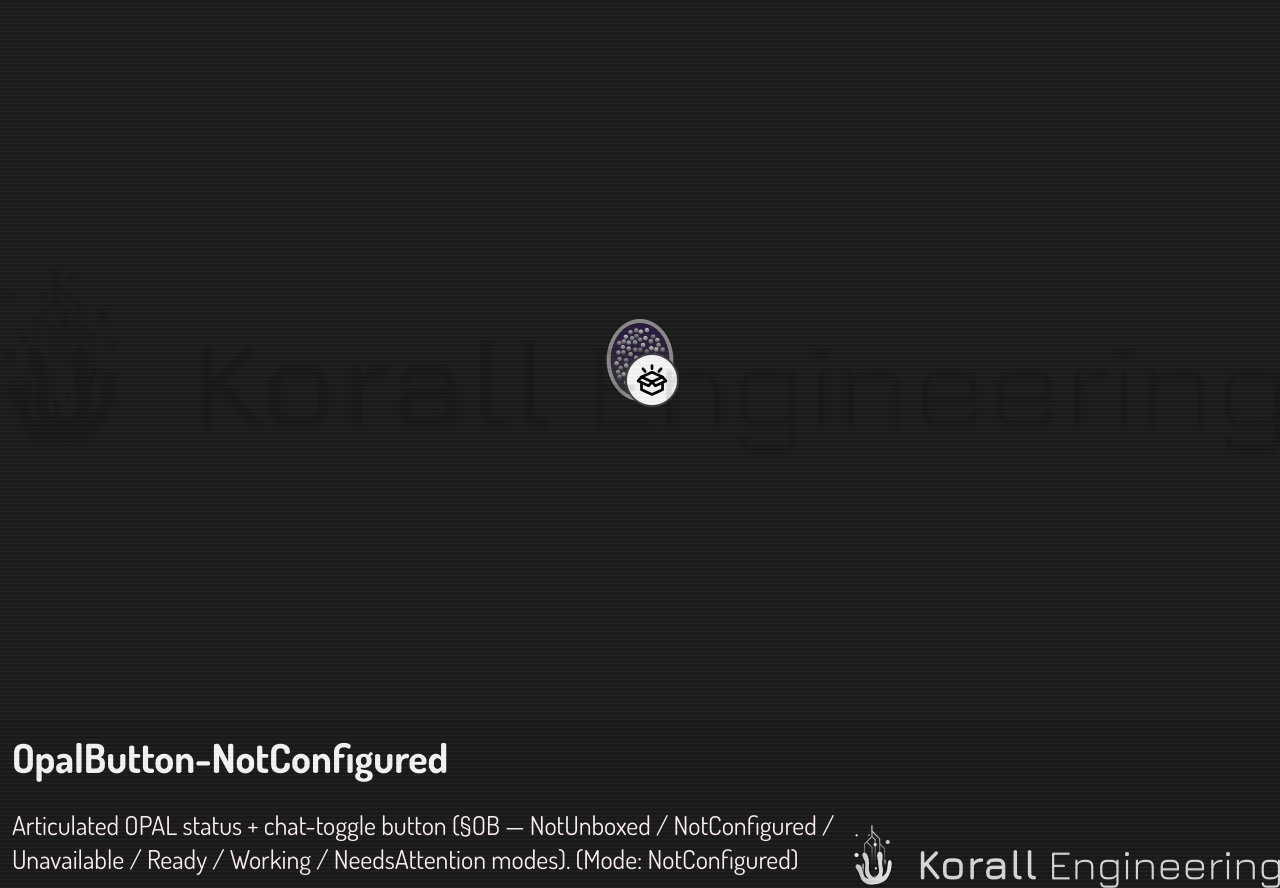 OpalButton in NotConfigured mode